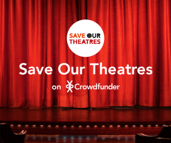 Save Our Theatres on Crowdfunder