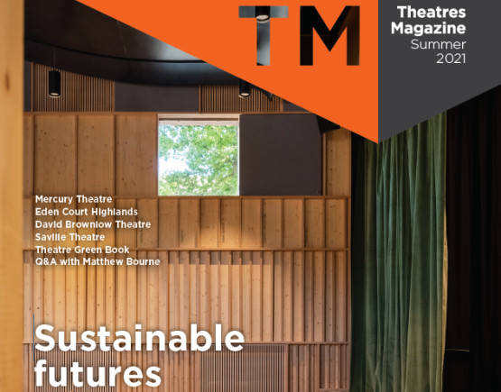 Cover of Theatres Magazine showing wooden interior of a modern theatre with teacher and school children, words Sustainable Theatre