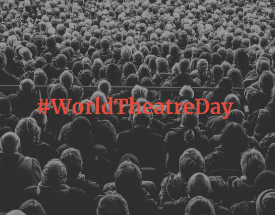 World Theatre Day